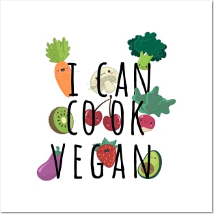 i can cook vegan Posters and Art